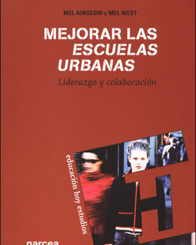 Mejorar Las Escuelas Urbanas