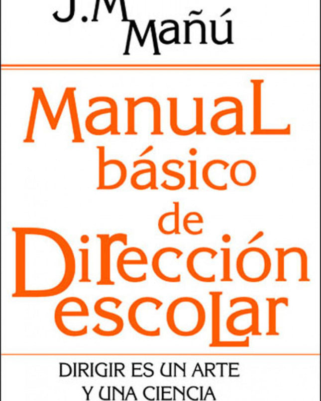 Manual Básico De Dirección Escolar