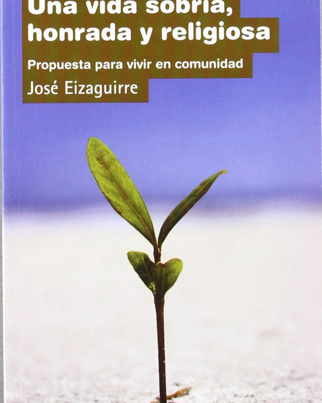 Una Vida Sobria Honrada