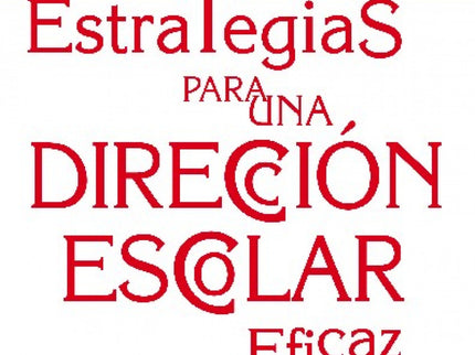 Estrategias Para Una Direccion Escolar