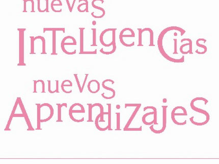 Nuevas Inteligencias, Nuevos Aprendizajes