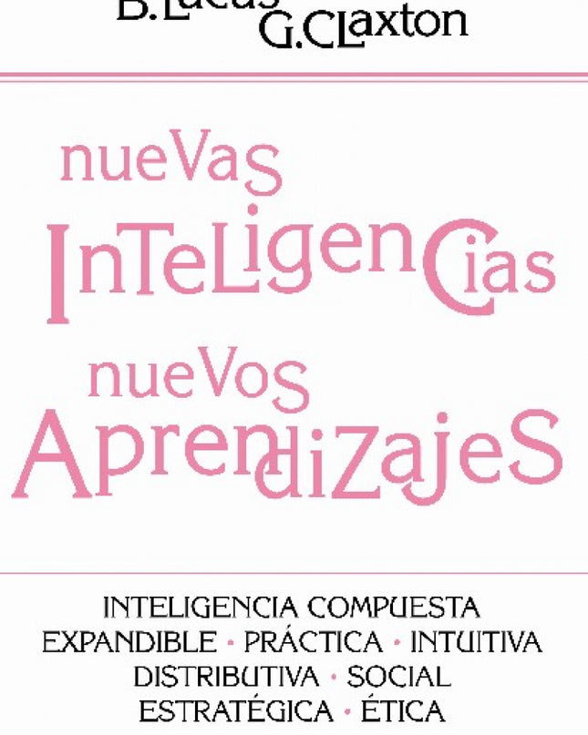 Nuevas Inteligencias, Nuevos Aprendizajes