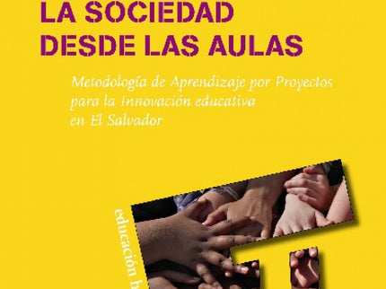 Transformando La Sociedad Desde Las Aulas
