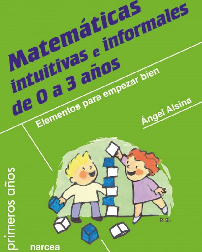 Matemáticas Intuitivas E Informales 0 A 3 Años