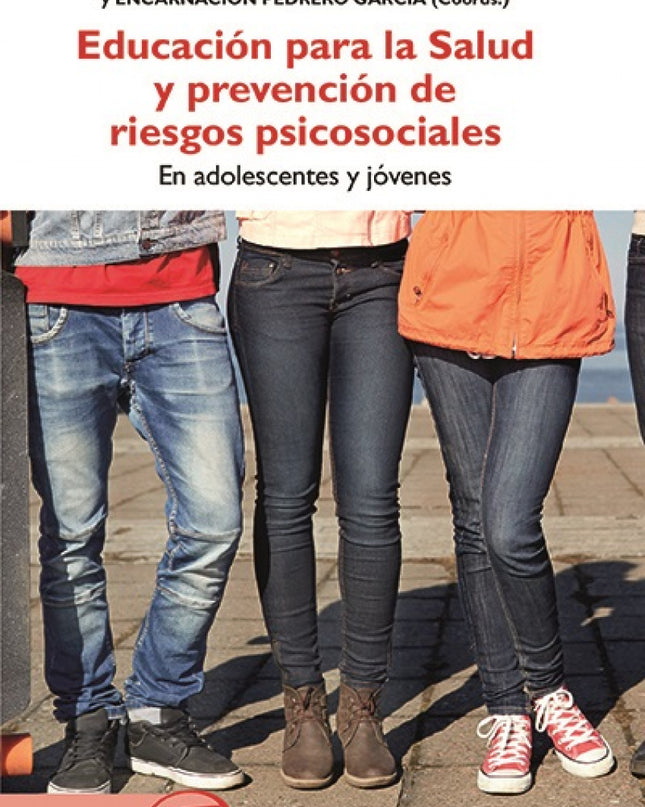Educacion Par La Salud Y Prevencion De Riesgos Psicosociales