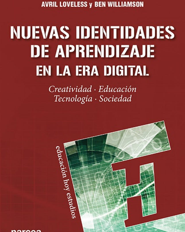 Nuevas Identidades De Aprendizaje En La Era Digital