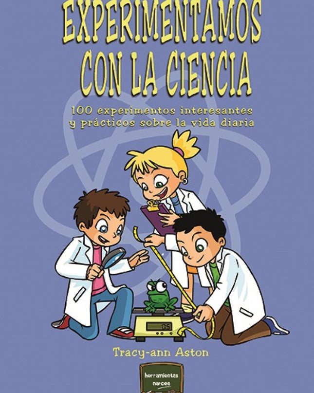 Experimentamos Con La Ciencia