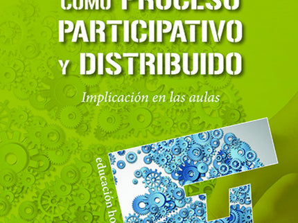 La Creatividad Como Proceso Participativo Y Distribuido