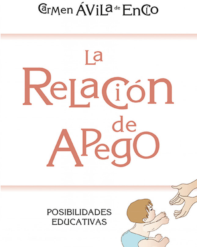 La Relación De Apego