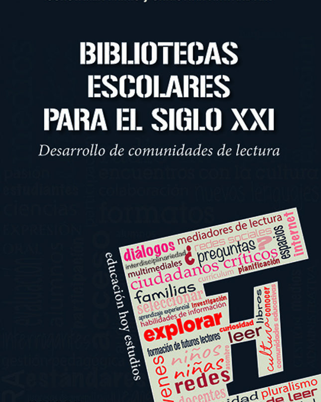 Bibliotecas Escolares Para El Siglo Xxi