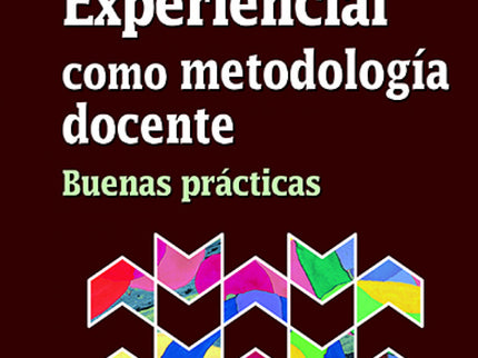 Aprendizaje Experiencial Como Metodología Docente