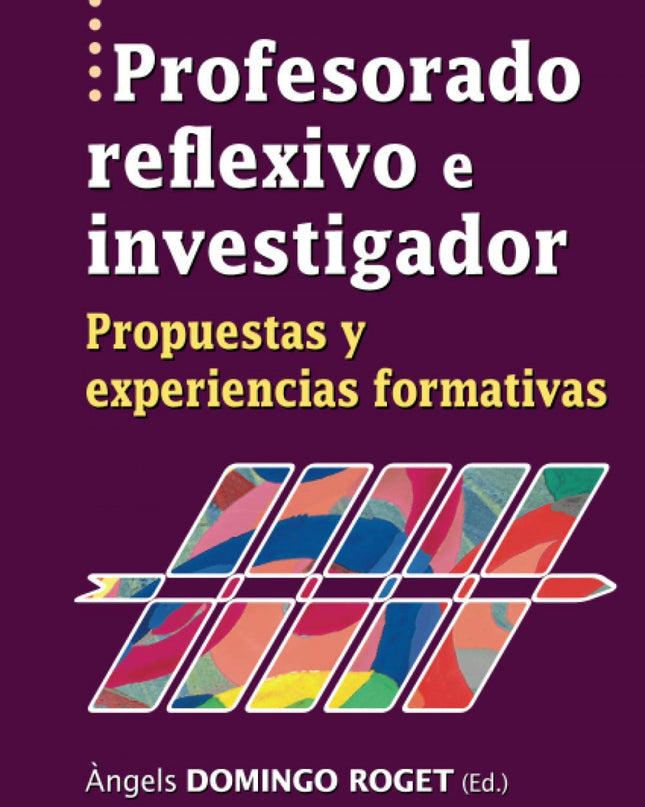 Profesorado Reflexivo E Investigador