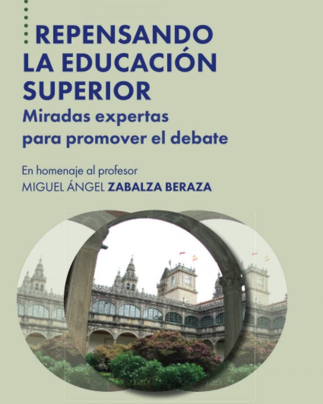 Repensando La Educación Superior