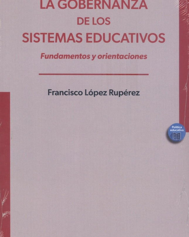 La Gobernanza De Los Sistemas Educativos