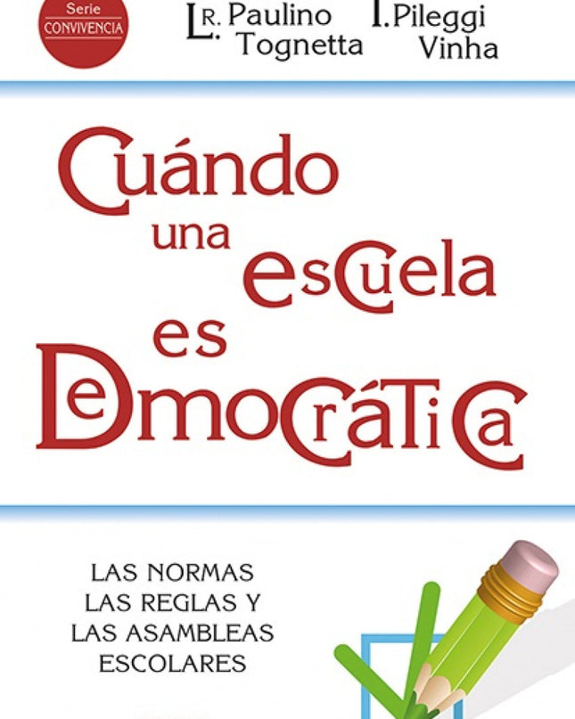Cuándo Una Escuela Es Democrática