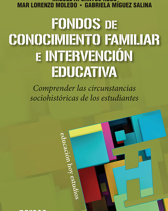 Fondos De Conocimiento Familiar E Intervención Educativa