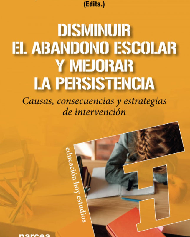 Disminuir El Abandonoá Escolar Y Mejorar La Persistencia