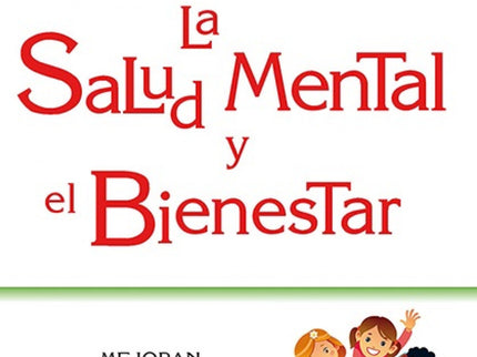 La Salud Mental Y El Bienestar