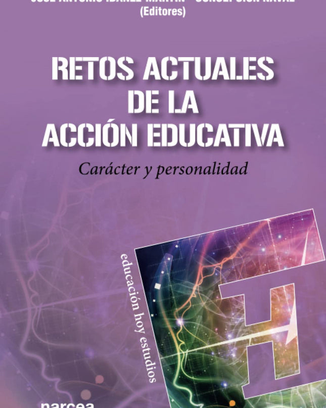 Retos Actuales De La Acción Educativa