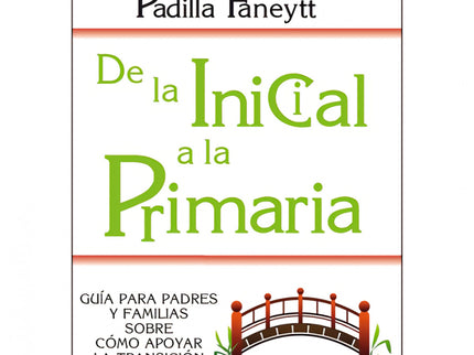 De La Inicial A La Primaria