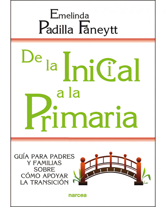 De La Inicial A La Primaria