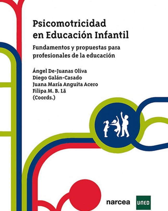 Psicomotricidad En Educación Infantil