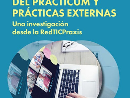 El E-diario De Los Actores Del Prácticum Y Prácticas Externas