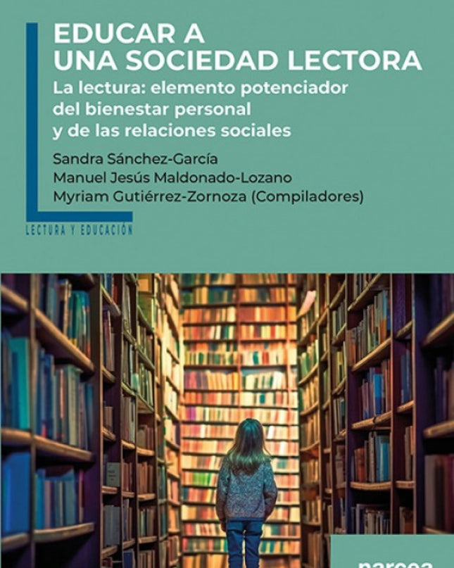 Educar A Una Sociedad Lectora