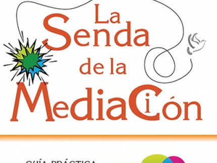 La Senda De La Mediación