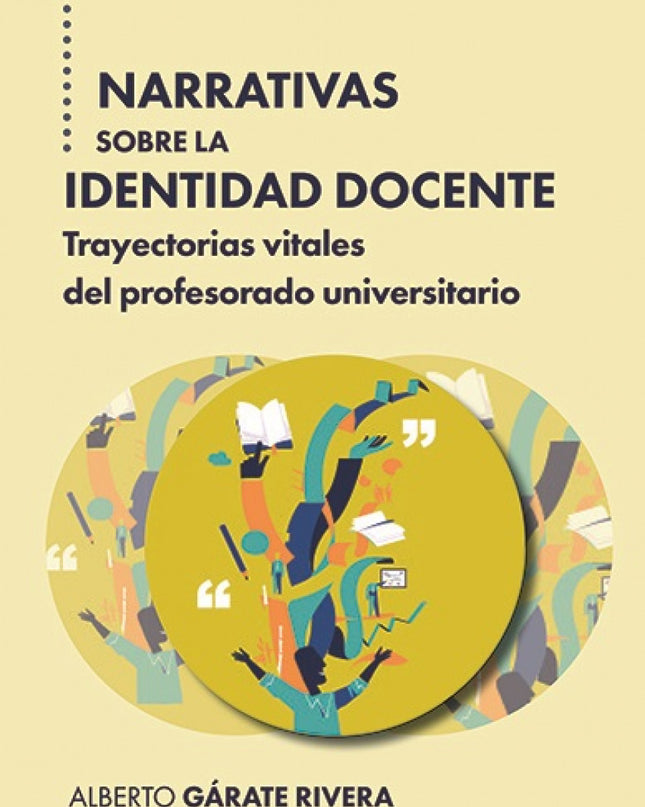 Narrativas Sobre La Identidad Docente