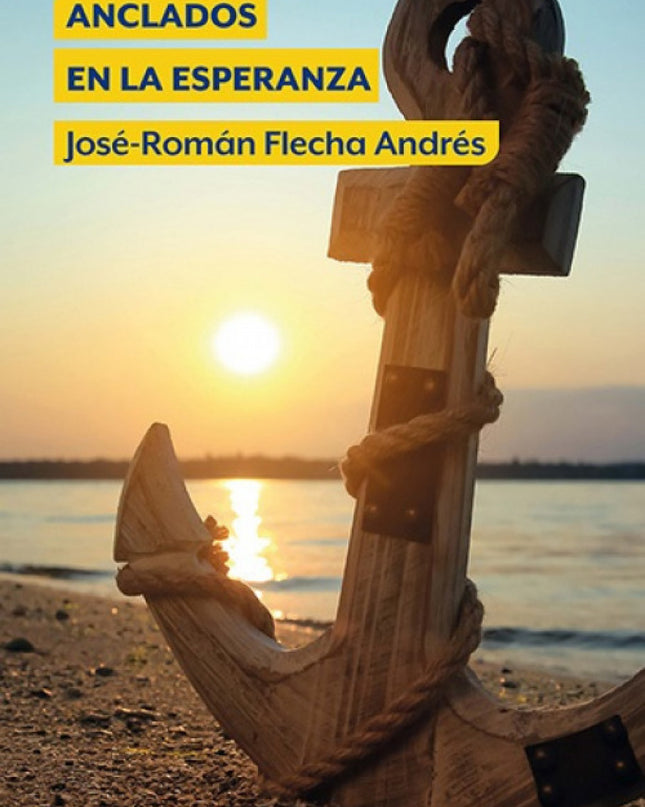 Anclados En La Esperanza