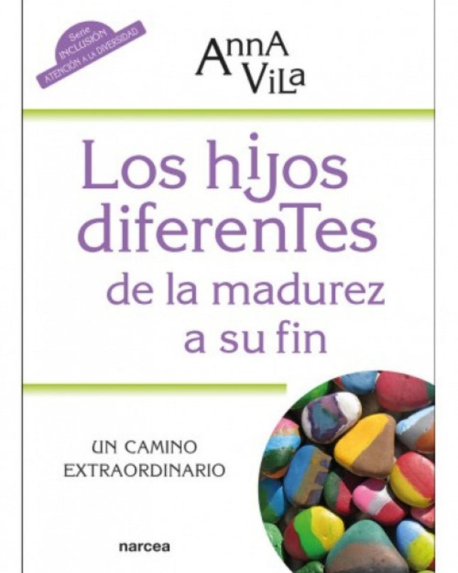 Hijos Diferentes De La Madurez A Su Fin, Los