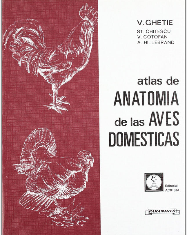 Atlas De Anatomía De Las Aves Domésticas