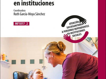 Intervención En La Atención Higiénico-alimentaria En Instituciones