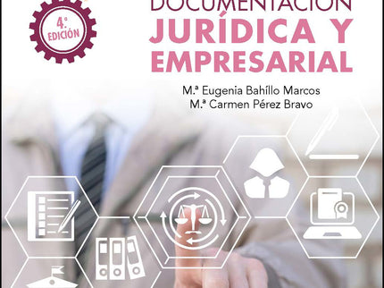 Gestión De La Documentación Jurídica Y Empresarial 4.ª Edición 2024