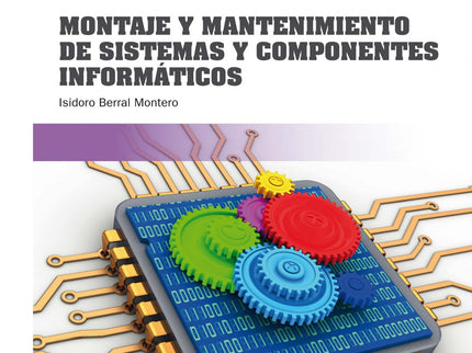 Montaje Y Mantenimiento De Sistemas Y Componentes Informáticos 2019