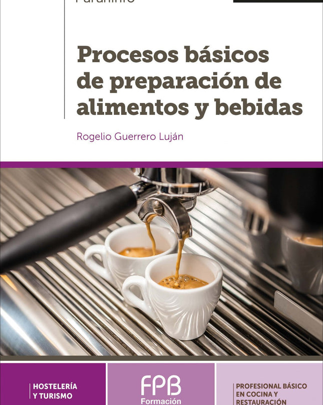 Procesos Básicos De Preparación De Alimentos Y Bebidas