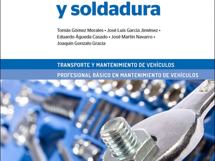 Mecanizado Y Soldadura 2ª Edición