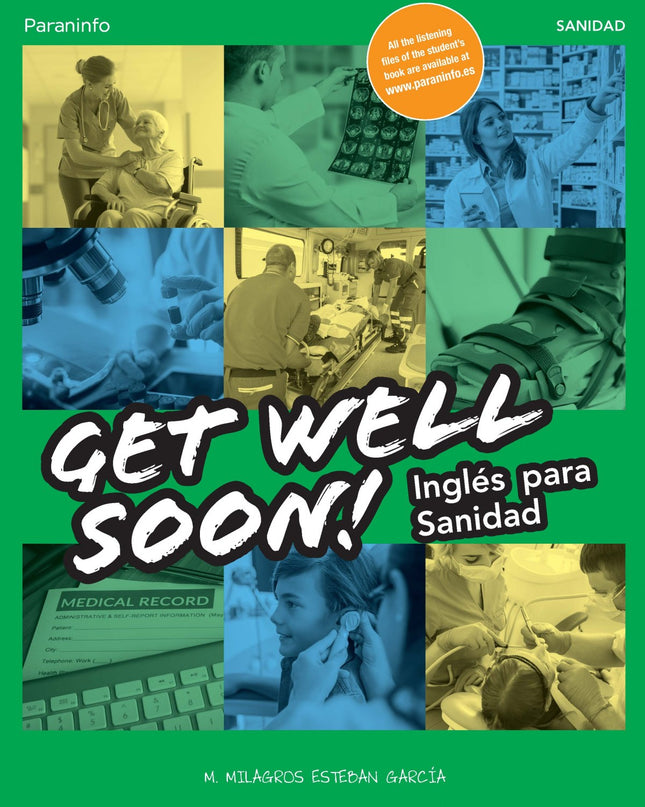 Get Well Soon! Inglés Para Sanidad
