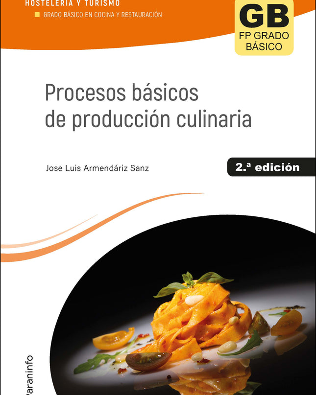 Procesos Básicos De Producción Culinaria 2.ª Edición 2023