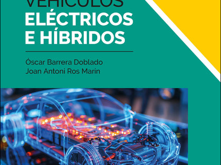 Vehículos Eléctricos E Híbridos 2.ª Edición 2024