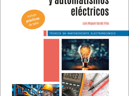 Electricidad Y Automatismos Eléctricos 2.ª Edición 2025