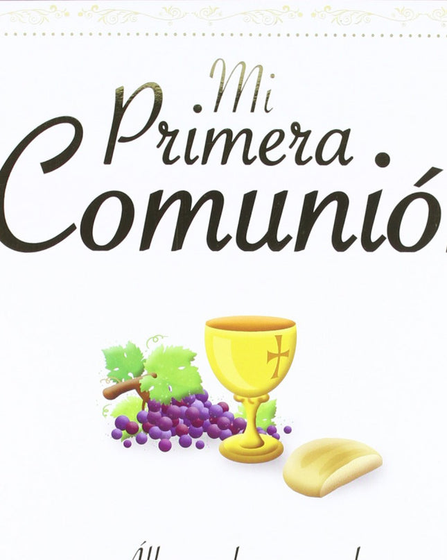 Mi Primera Comunión. álbum De Recuerdos