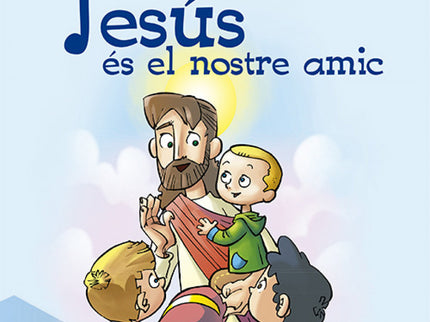 Jesús Es El Nostre Amic. Shema 1