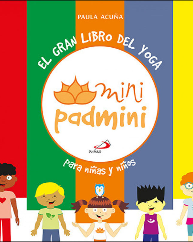 El Gran Libro Del Yoga Para Niñas Y Niños