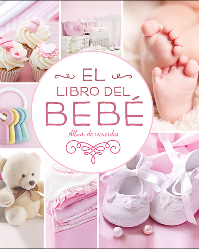 El Libro Del Bebé (rosa Nuevo)