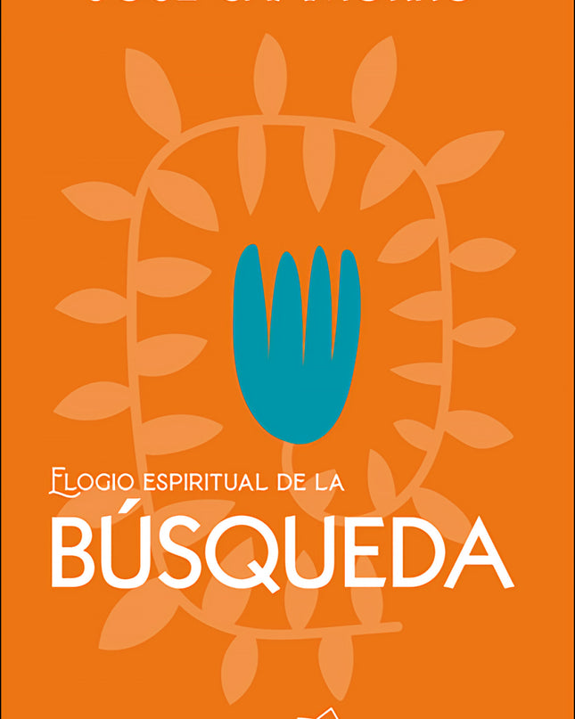 Elogio Espiritual De La Búsqueda