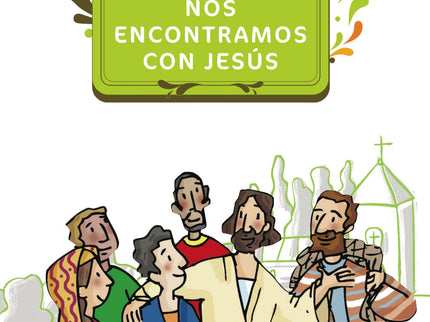 Nos Encontramos Con Jesús