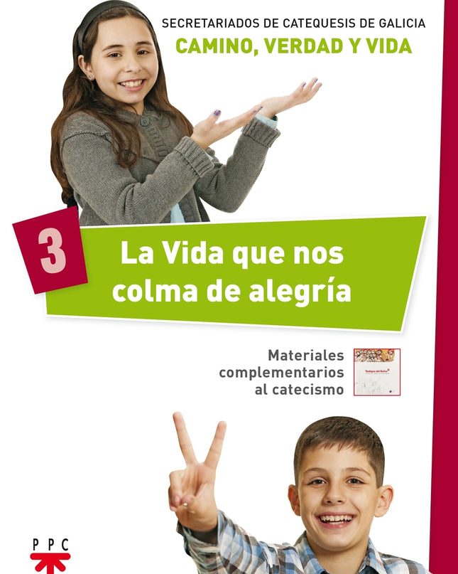 La Vida Que Nos Colma De Alegría 3