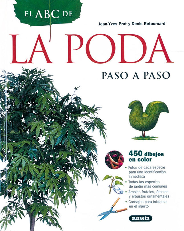 El Abc De La Poda Paso A Paso